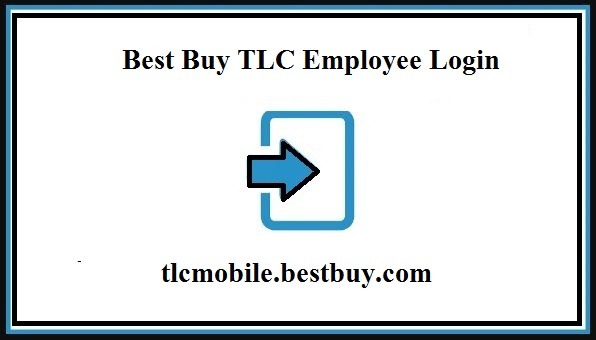 Best Buy TLC login