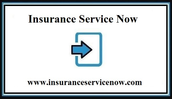 Insuranceservicenow.com Login, Register, Customer Support ❤️