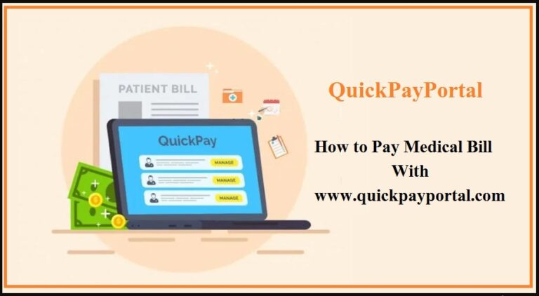 QuickPayPortal Login – Pay Medical Bill With www.quickpayportal.com