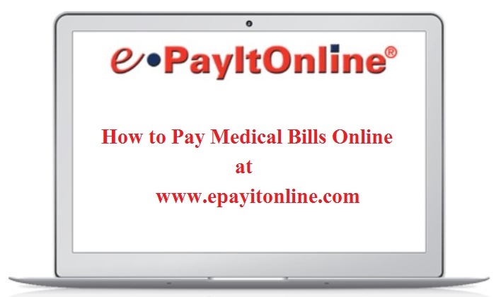ePayitonline Login ❤️ Pay Medical Bills Online at www.epayitonline.com