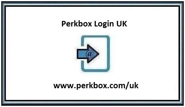 Perkbox Login UK – Perkbox Employee Sign In ❤️ Complete Guide