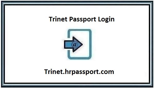 Trinet Passport Login @ Trinet.hrpassport.com ❤️ Updated 2024
