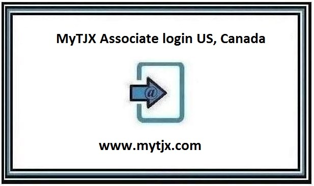 My tjx login, MyTJX Associate login US, Canada [2024]