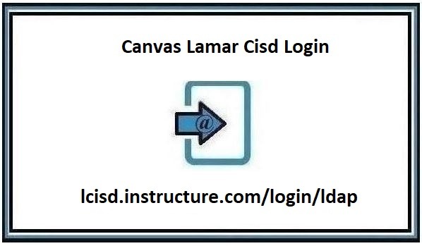 Canvas Lamar Cisd Login at lcisd.instructure.com/login/ldap