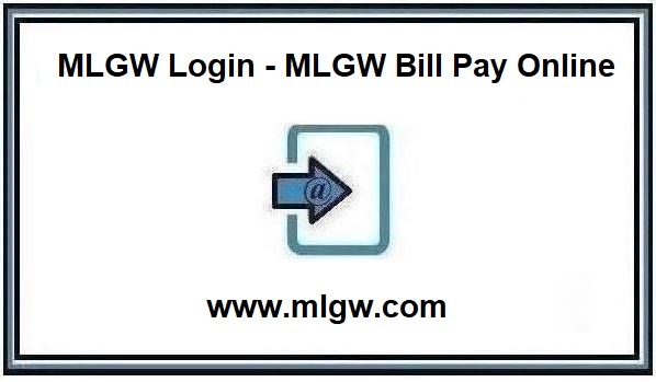 MLGW Login at www.mlgw.com ❤️ MLGW Bill Pay Online Tutorials