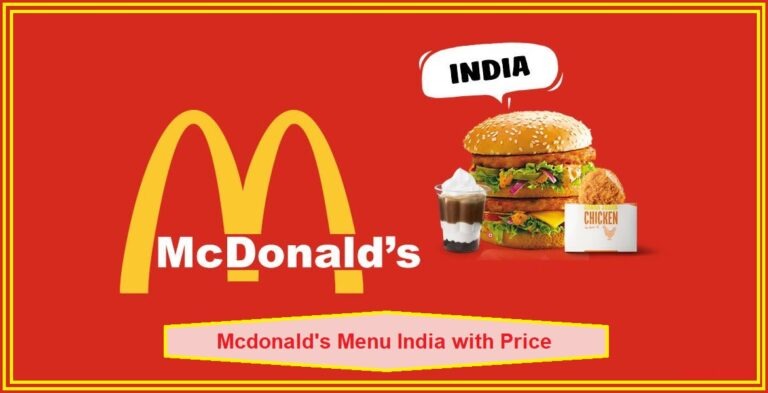 Official Mcdonald’s Menu India with Price 2024 ❤️