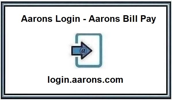 Aarons Login – Aarons Bill Pay at login.aarons.com