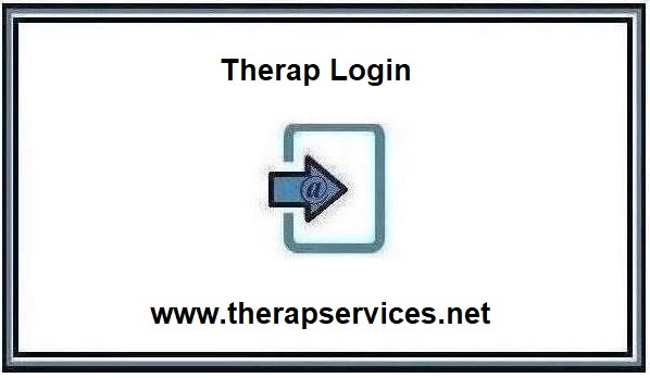 Therap Login – therapservices net Login ❤️ Tutorials