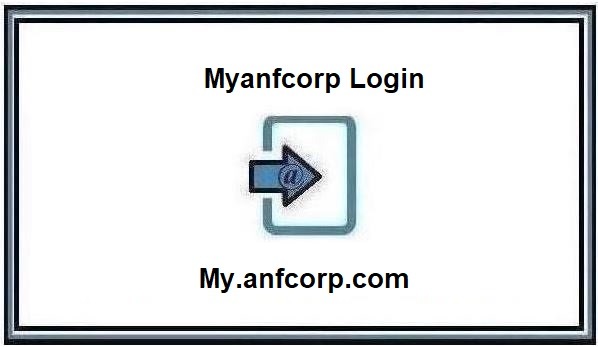 Myanfcorp Login At My anfcorp