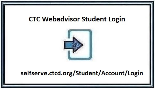 CTC Webadvisor Student Login Tutorials 2024