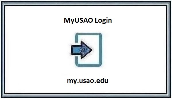 Myusao: Helpful Guide To Access Usao Login Portal 2022
