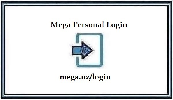 Mega Personal Login ❤️ Get Started with Mega Personal Today