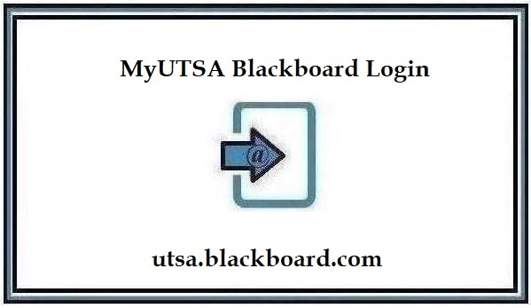 MyUTSA Blackboard Login ❤️ Find Official Portal 2024