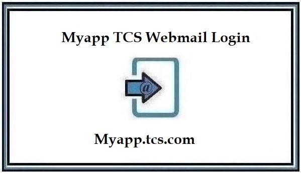 Myapp TCS Webmail Login at Myapp.tcs.com [Official Site]
