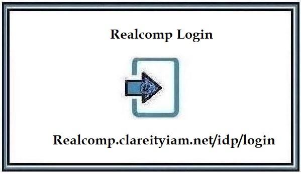 Realcomp Login at Realcomp.clareityiam.net/idp/login