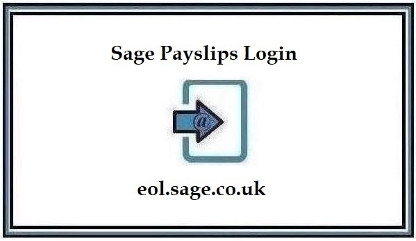 Sage Payslips Login @ www.sagepayrollservices.co.uk [Official]