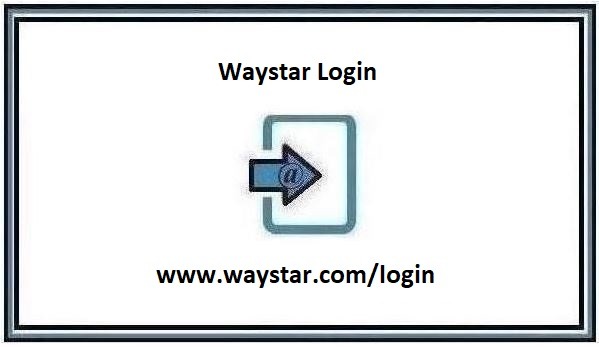 Waystar Login – www.waystar.com/login – Tutorials 2024