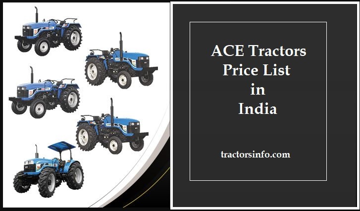 ACE Tractors Price List in India