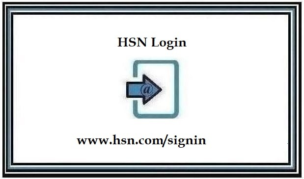 HSN Login to My Account @ www.hsn.com/signin [Official Page]