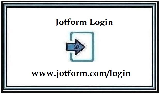 Jotform Login – Jotform Sign up ❤️ www.jotform.com/login
