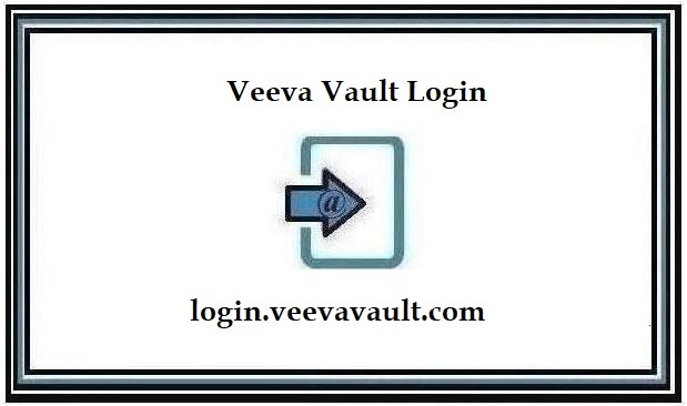 Veeva Vault Login @ login.veevavault.com [Official Site]