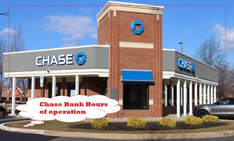 Chase Bank Hours Today ❤️ Saturday, Sunday, Holiday Hours〘2024〙