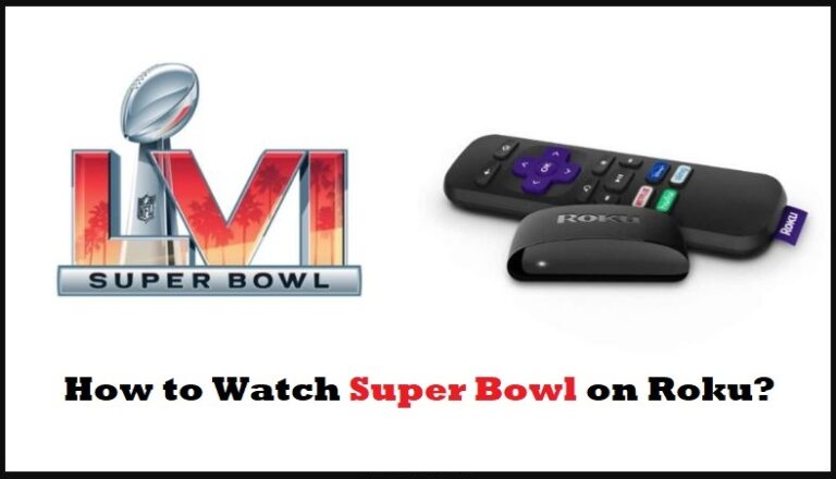 How to Watch Super Bowl on Roku ❤️ Complete Guide 2024