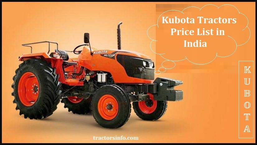 Kubota Tractors Price List