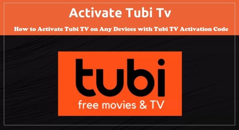 Tubi.tv/activate ❤️ How to Activate Tubi TV on Any Devices with Tubi TV Activation Code