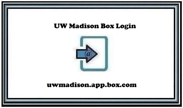 UW Madison Box Login @ uwmadison.app.box.com ❤️ Login Tutorials [2024]