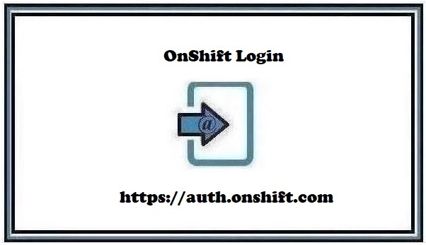 OnShift Login ❤️ Workforce Management Software for Senior Care [2024]