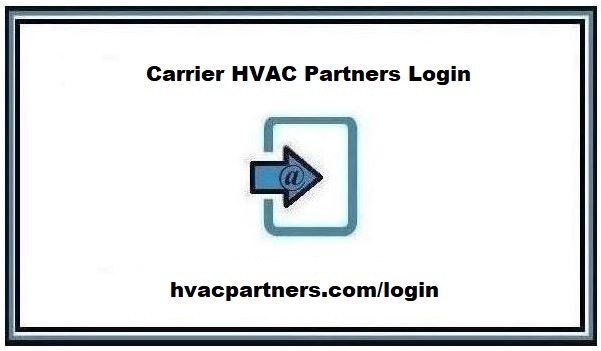 Carrier HVAC Partners Login at hvacpartners.com/login ...