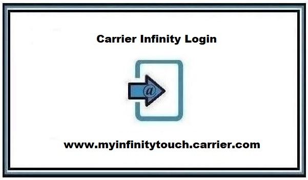 Carrier Infinity Login @ www.myinfinitytouch.carrier.com ❤️ Tutorials