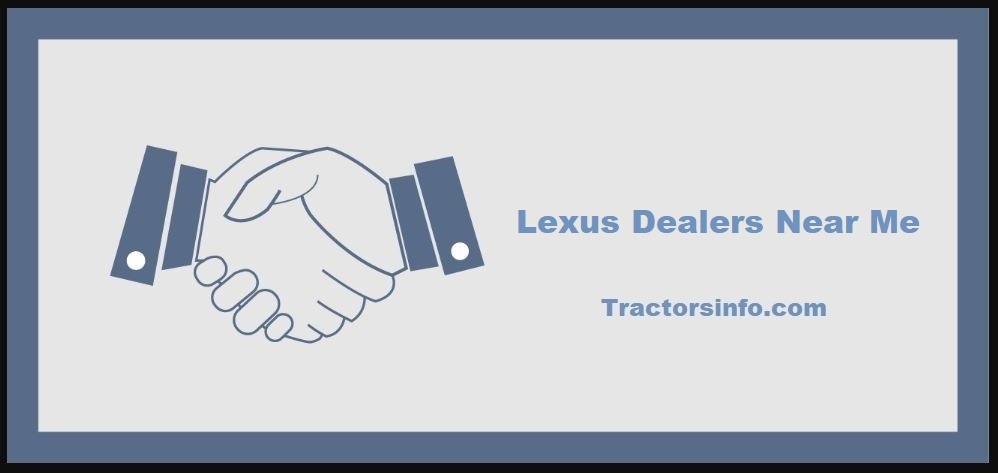 Lexus Dealers Near Me