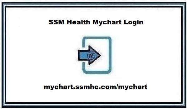 SSM Health Mychart Login Mychart ssmhc mychart Login Tutorials