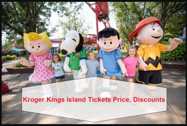 The Kroger Kings Island Tickets Price, Discounts ❤️ [2024]