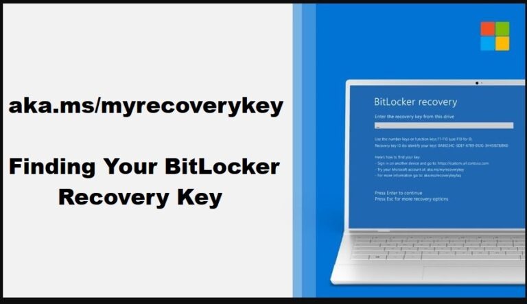 Aka.ms/myrecoverykey – Finding Your BitLocker Recovery Key