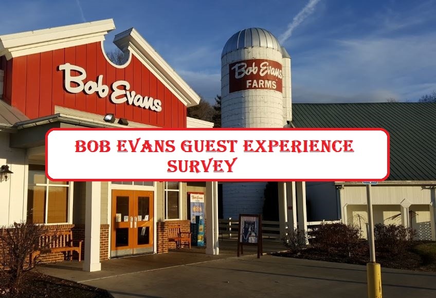 Bob Evans Guest Experience Survey