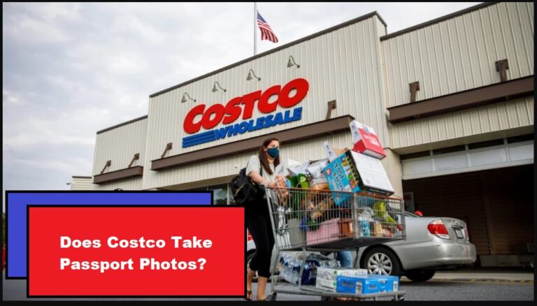 Does Costco Take Passport Photos? – Updated 2024