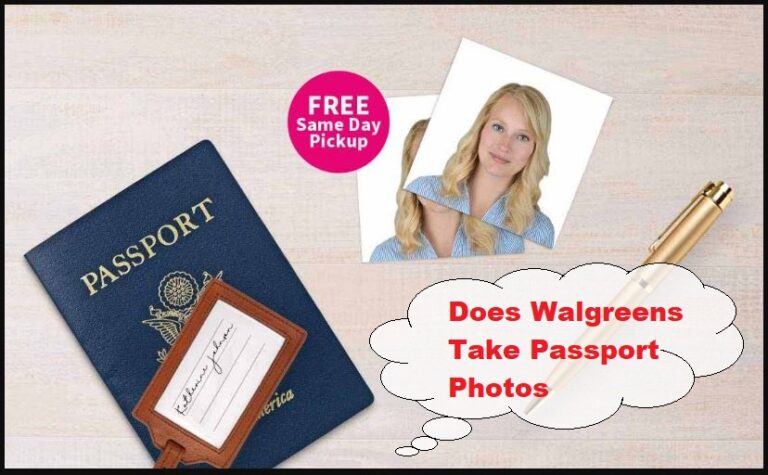 Does Walgreens Take Passport Photos ❤️️ [Price, Locations, Quality + More!] [2024]