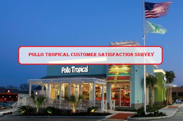 Pollo Tropical Survey @ www.pollolistens.com ❤️ Updated 2024