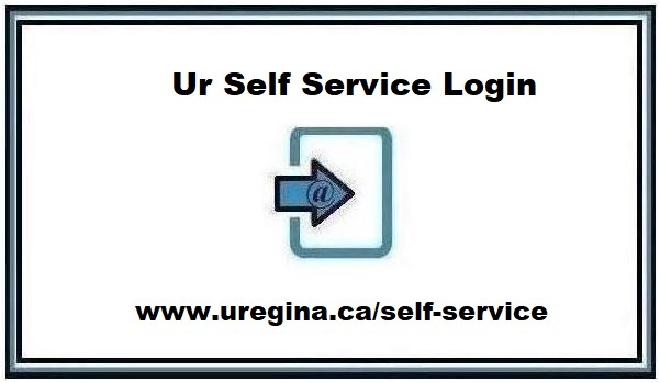 UrSelfService – Ur Self Service Login @ www.uregina.ca/self-service [2024]
