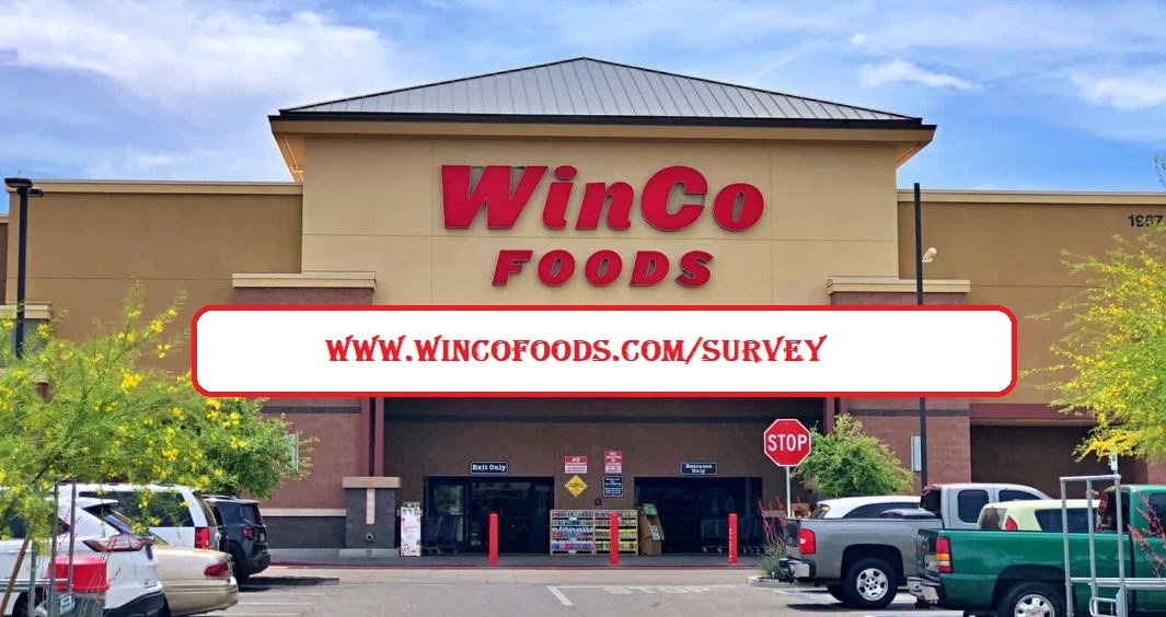 WinCo Foods Customer Survey