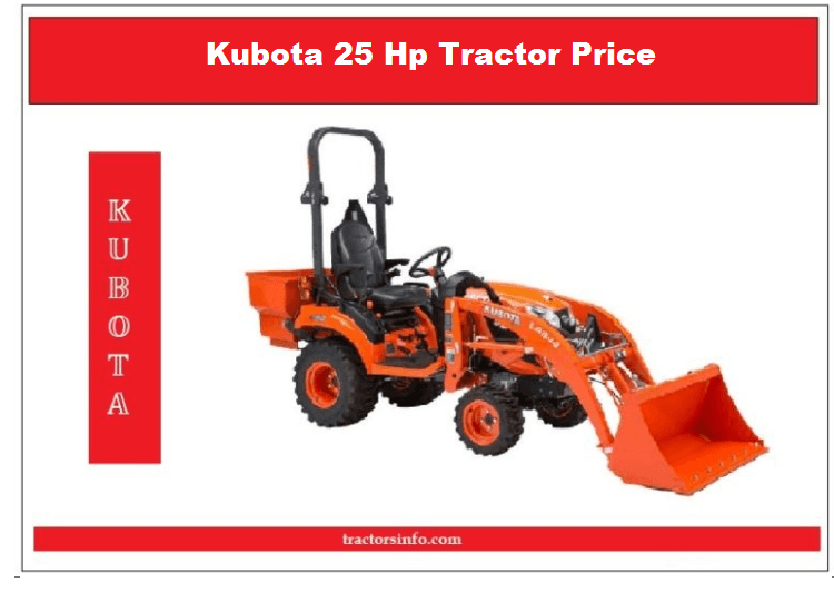 Kubota 25 Hp Tractor Price