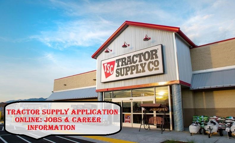 Tractor Supply Application Online
