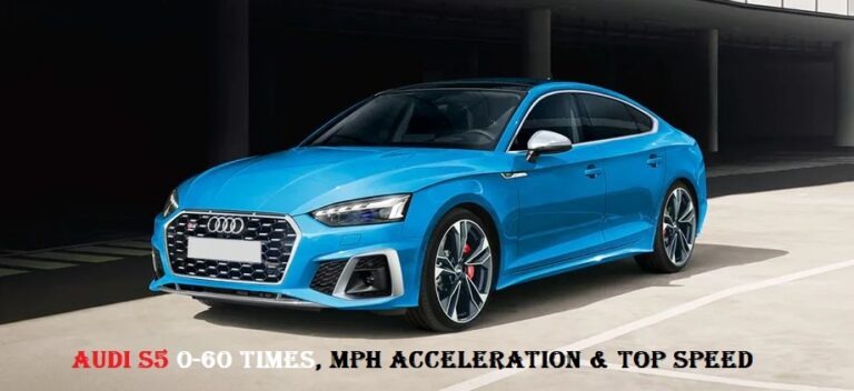 Audi S5 0-60 Times, Mph Acceleration & Top Speed