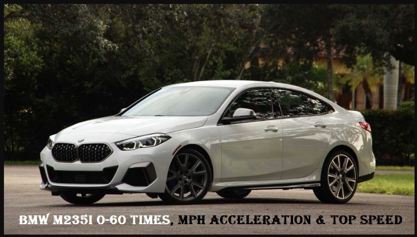 BMW M235i 0-60 Times, Mph Acceleration & Top Speed