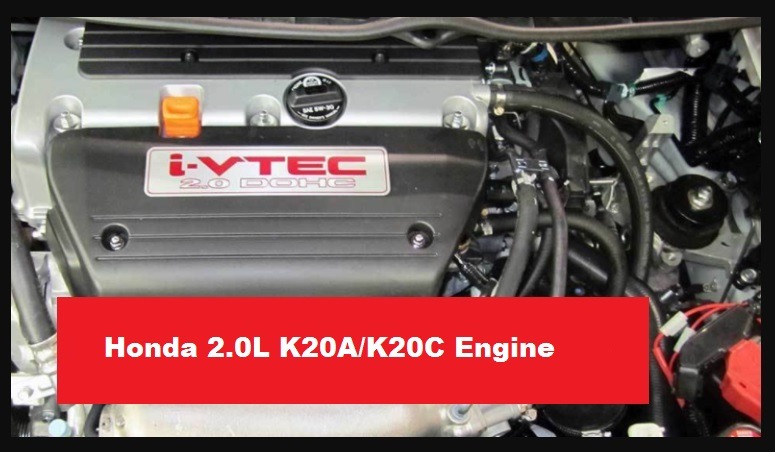 Honda 2.0L K20A/K20C Engine