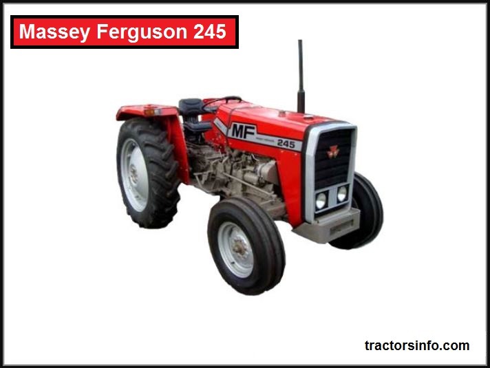 Massey Ferguson 245 Specs, Weight, Price & Review ❤