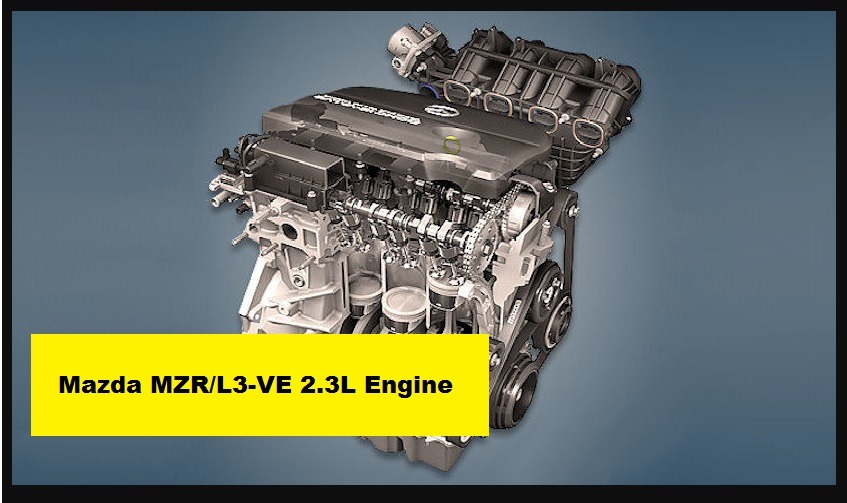 Mazda MZR/L3-VE 2.3L Engine